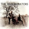 The Murmurators - I Wish I Had Someone to Love Me