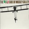 The Wild Side of Mickey Gilley