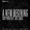 A New Begining (Monista Remix) [feat. Saul Cross] - Coxy Panda lyrics