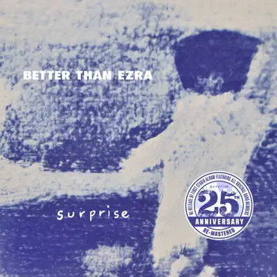 Surprise (25th Anniversary) - Better Than Ezra