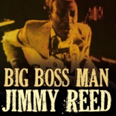 Jimmy Reed - Baby What Do You Want Me to Do