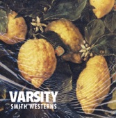 Smith Westerns - Varsity
