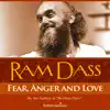 Fear, Anger and Love - Single album lyrics, reviews, download