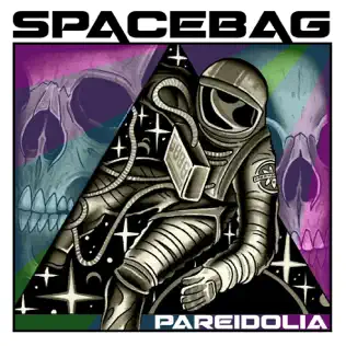 lataa albumi Spacebag - Pareidolia