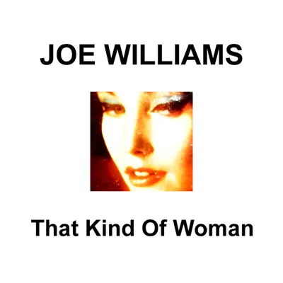 That Kind of Woman - Joe Williams