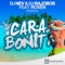 Cara Bonita (feat. Roxen) - D.J. Nev & DJ. Rajobos lyrics