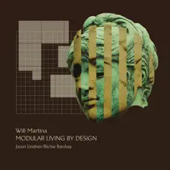 Modular Living By Design by Will Martina album reviews, ratings, credits