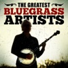The Greatest Bluegrass Artists