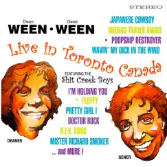 Live In Toronto Canada (feat. The Shit Creek Boys) by Ween album reviews, ratings, credits