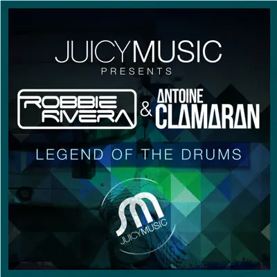 Legend of the Drums - Single - Robbie Rivera