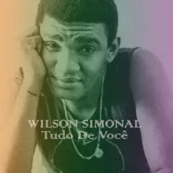 Tudo de Você - Single - Wilson Simonal