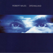 Children (Dream Version) - Robert Miles
