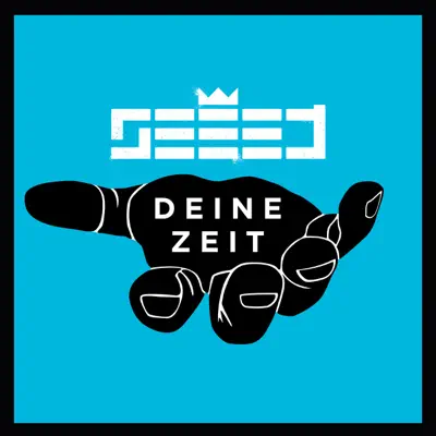 Deine Zeit (Remixes) - EP - Seeed