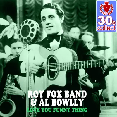 Love You Funny Thing (Remastered) - Single - Al Bowlly