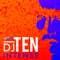 Intensive Care - DJ TEN lyrics