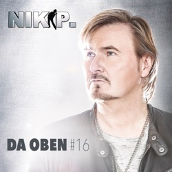 Nik P. - Geboren um dich zu lieben