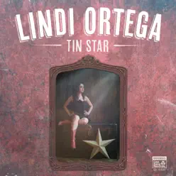 Tin Star - Lindi Ortega