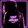 Your Armies - EP