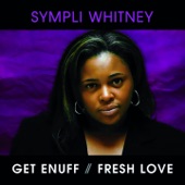 Sympli Whitney - Get Enuff