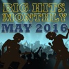 Big Hits Monthly May 2016