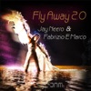 Fly Away 2.0 - Single