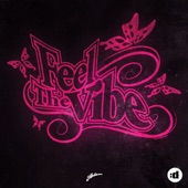 Feel the Vibe - EP artwork