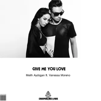 Give Me You Love Now by Melih Aydogan & Vanessa Moreno song reviws