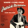 Where I Come From (A Tribute to Hank Williams)