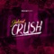 Crush - Jahzel lyrics