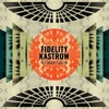Fidelity Kastrow - Heyoka