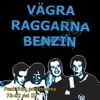 Vägra Raggarna Benzin - Punk Från Provinserna 78-82 Vol. 2