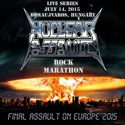 Live in Dunaujvaros, Hungary - Nuclear Assault Live in Dunaujvaros, Hungary - Nuclear Assault