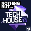 Nothing But... Tech House, Vol. 14, 2016