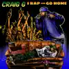 I Rap and Go Home album lyrics, reviews, download