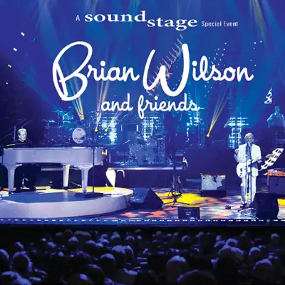 Brian Wilson and Friends - Brian Wilson
