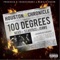 100 Degrees (feat. Scarface & J-Dawg) - Neko lyrics