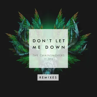 Don't Let Me Down (feat. Daya & Konshens) [Dom da Bomb & Electric Bodega Remix] by The Chainsmokers song reviws