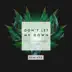 Don't Let Me Down (feat. Daya) [W&W Remix] song reviews