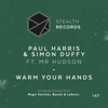 Warm Your Hands (feat. Mr Hudson)