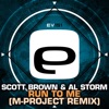 Run to Me (M-Project Remix) - Single