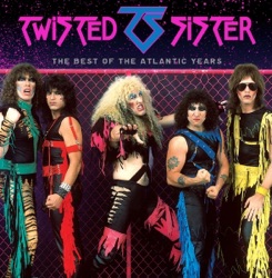 Twisted Sister - You Can't Stop Rock 'n' Roll