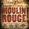 Music From Baz Luhrmann's Film Moulin Rouge (Original Motion Picture Soundtrack) artwork