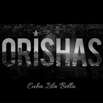 Cuba Isla Bella (feat. Gente de Zona, Leoni Torres, Isaac Delgado, Buena Fe, Descemer Bueno, Laritza Bacallao, Waldo Mendoza & Pedrito Martinez) by Orishas song reviws