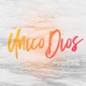Único Dios (feat. Evan Craft & David Reyes) artwork