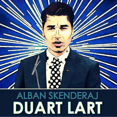 Duart Lart - Single - Alban Skenderaj