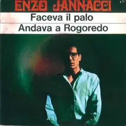 Andava a Rogoredo-Faceva il palo - Single - Enzo Jannacci