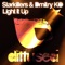 Light It Up - Starkillers & Dmitry Ko lyrics
