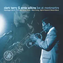 Live At Montmartre - Clark Terry Live At Montmartre - Clark Terry