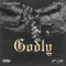 Godly (feat. Caskey) - DramaTone lyrics