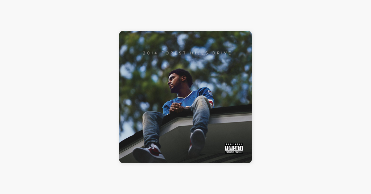 2014 Forest Hills Drive By J Cole